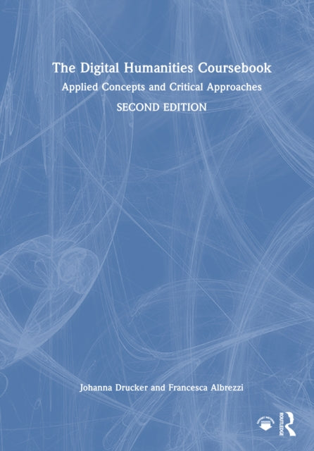 Book cover of: Digital Humanities Coursebook