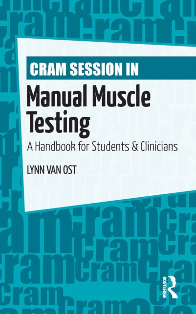 Book cover of: Cram Session in Manual Muscle Testing