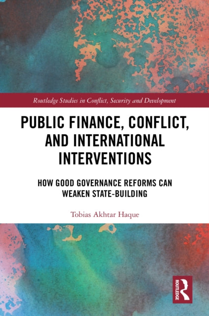 Public Finance, Conflict, and International Interventions