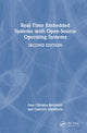 Book cover of: Real-Time Embedded Systems with Open-Source Operating Systems