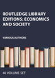 Book cover of: Routledge Library Editions: Economics and Society