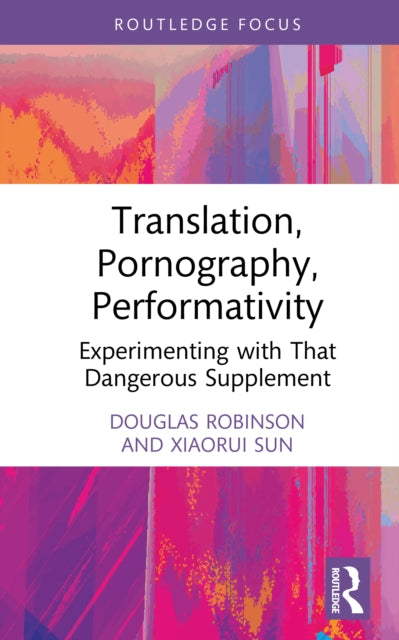 Book cover of: Translation, Pornography, Performativity