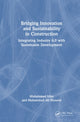 Book cover of: Bridging Innovation and Sustainability in Construction
