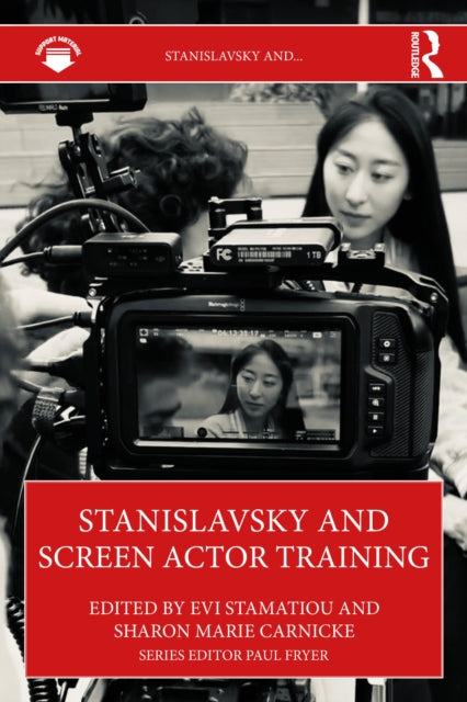 Book cover of: Stanislavsky and Screen Actor Training