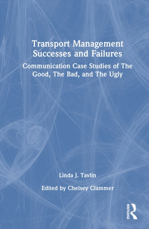 Transport Management Successes and Failures