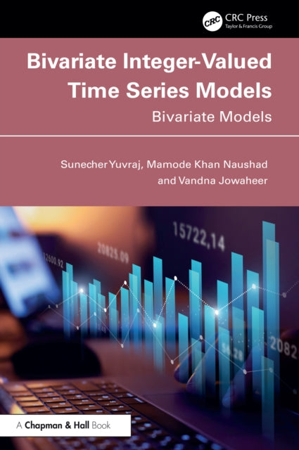 Book cover of: Bivariate Integer-Valued Time Series Models. By: Sunecher Yuvraj