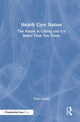 Book cover of: Health Care Nation
