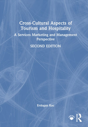 Cross-Cultural Aspects of Tourism and Hospitality