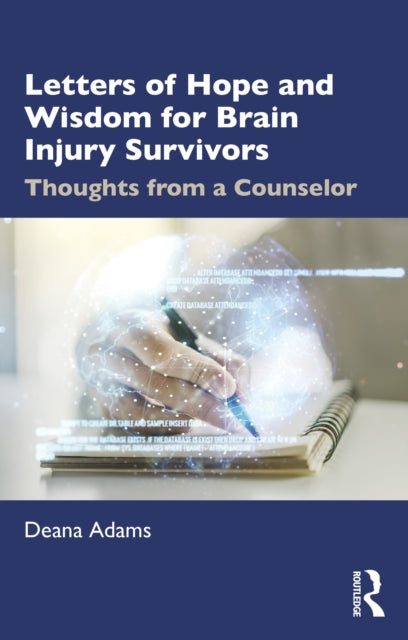 Book cover of: Letters of Hope and Wisdom for Brain Injury Survivors