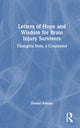 Book cover of: Letters of Hope and Wisdom for Brain Injury Survivors