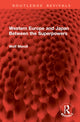 Book cover of: Western Europe and Japan Between the Superpowers. By: Wolf Mendl