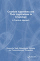 Book cover of: Quantum Algorithms and Their Applications in Cryptology
