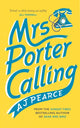 Book cover of: Mrs Porter Calling. By: A. J. Pearce
