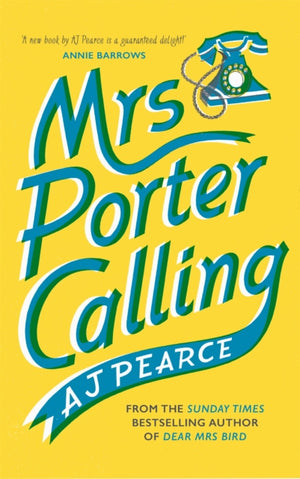 Mrs Porter Calling, a cosy, feel good novel about the spirit of friendship in times of trouble
