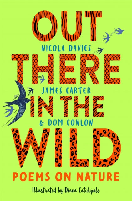 Out There in the Wild, Poems on Nature 9781035004072 Nicola Davies
