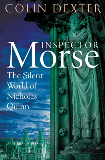 Book cover of: Silent World of Nicholas Quinn. By: Colin Dexter