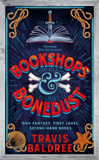 Book cover of: Bookshops & Bonedust. By: Travis Baldree