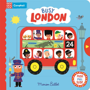 Busy London, A Push, Pull and Slide Book