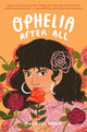 Book cover of: Ophelia After All. By: Racquel Marie