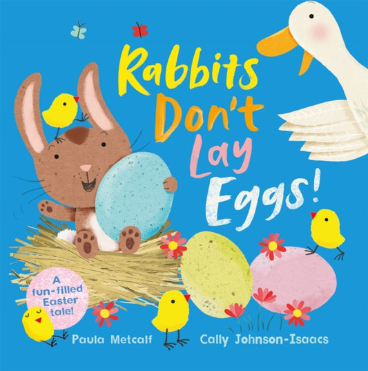 Rabbits Don't Lay Eggs!, A Very Funny Easter Bunny! 9781035017249 Paula Metcalf