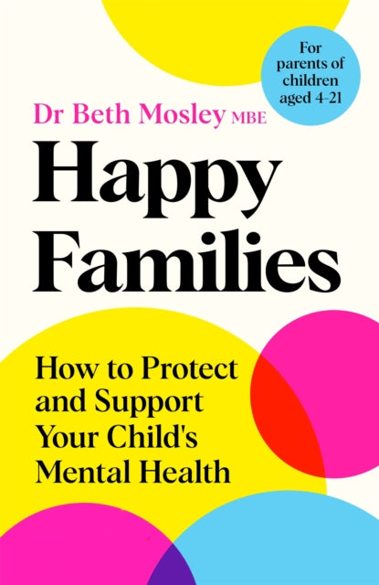 Book cover of: Happy Families. By: Beth Mosley