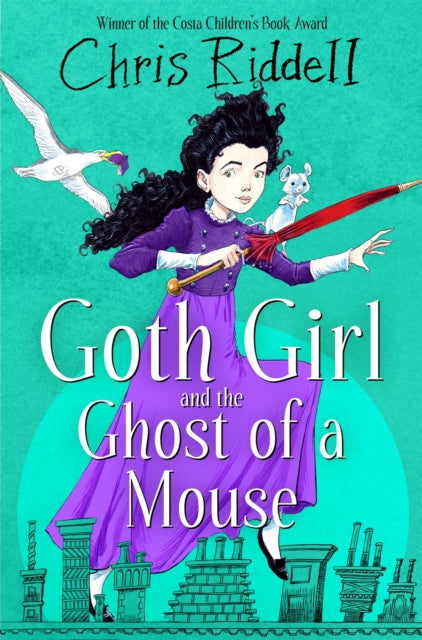 Goth Girl and the Ghost of a Mouse 9781035022656 Chris Riddell
