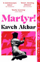 Martyr! 9781035026081 Kaveh Akbar