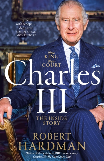 Book cover of: Charles III. By: Robert Hardman