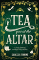Book cover of: Tea You at the Altar