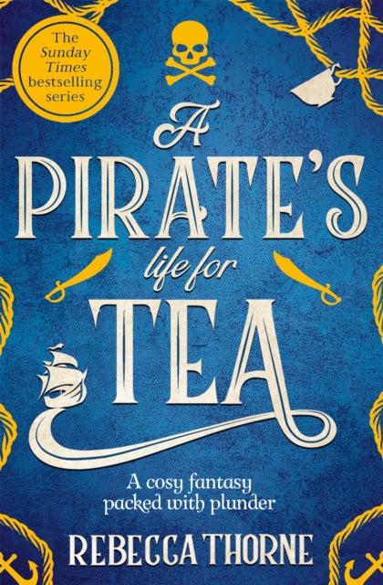 Pirate's Life for Tea 9781035031115 Rebecca Thorne