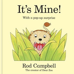 It's Mine!, A pop-up jungle book from the creator of Dear Zoo