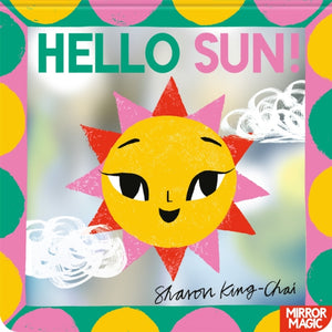 Hello Sun!, A summery search-and-find mirror book