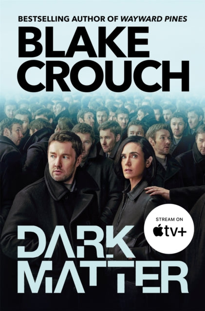 Dark Matter 9781035040438 Blake Crouch
