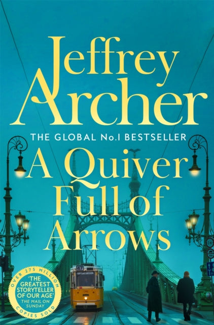 Book cover of: Quiver Full of Arrows. By: Jeffrey Archer
