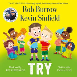 Try, The number 1 bestselling book about friendship by rugby legends and best friends Rob Burrow and Kevin Sinfield