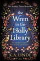 Wren in the Holly Library 9781035044948 K. A. Linde