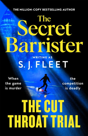 Cut Throat Trial, The first legal thriller from the author of The Secret Barrister