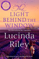Light Behind The Window, A breathtaking story of love and war from the bestselling author of The Seven Sisters series 9781035046782 Lucinda Riley