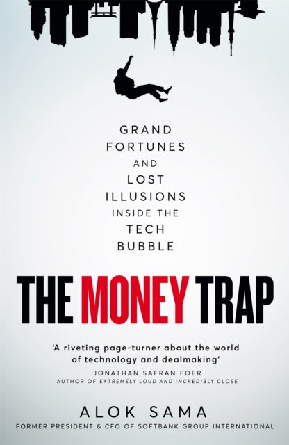 Book cover of: Money Trap. By: Alok Sama