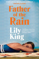 Book cover of: Father of the Rain. By: Lily King