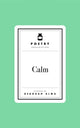 Poetry Prescription: Calm 9781035061594 Deborah Alma