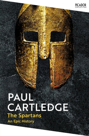 Spartans, An Epic History