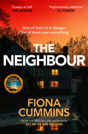Neighbour, An Addictive and Compelling Thriller from the Author of Into the Dark