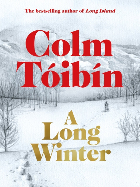 Long Winter 9781035079841 TOIBIN, COLM