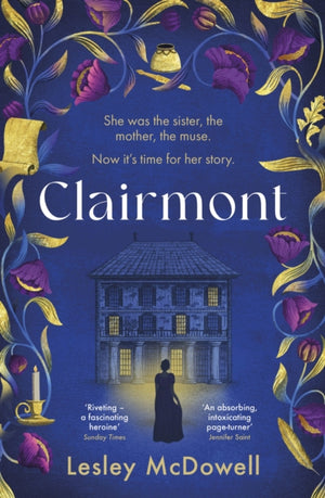 Clairmont, The sensuous hidden story of the greatest muse of the Romantic period