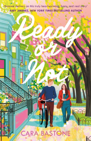 Ready or Not, A heartfelt, friends-to-lovers romance from the audio-bestselling author of CALL ME MAYBE!