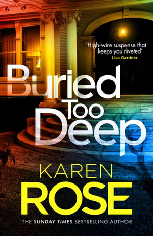 Buried Too Deep, dark secrets come to light in this gripping new thriller