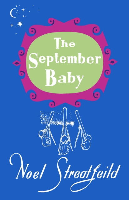 Book cover of: September Baby. By: Noel Streatfeild