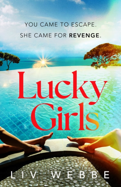 Book cover of: Lucky Girls. By: Liv Webbe