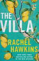 Villa, A captivating thriller about sisterhood and betrayal, with a jaw-dropping twist 9781035409570 Rachel Hawkins
